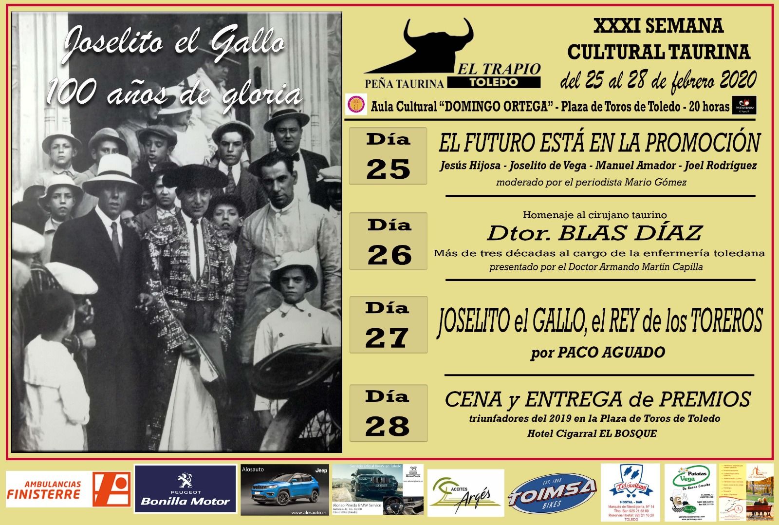 Un año más la Peña El Trapío organiza su Semana Cultural, cuyos actos se desarrollarán entre los días 25 y 28 de febrero en el Aula Cultural ‘Domingo Ortega’ de la Plaza de Toros de Toledo