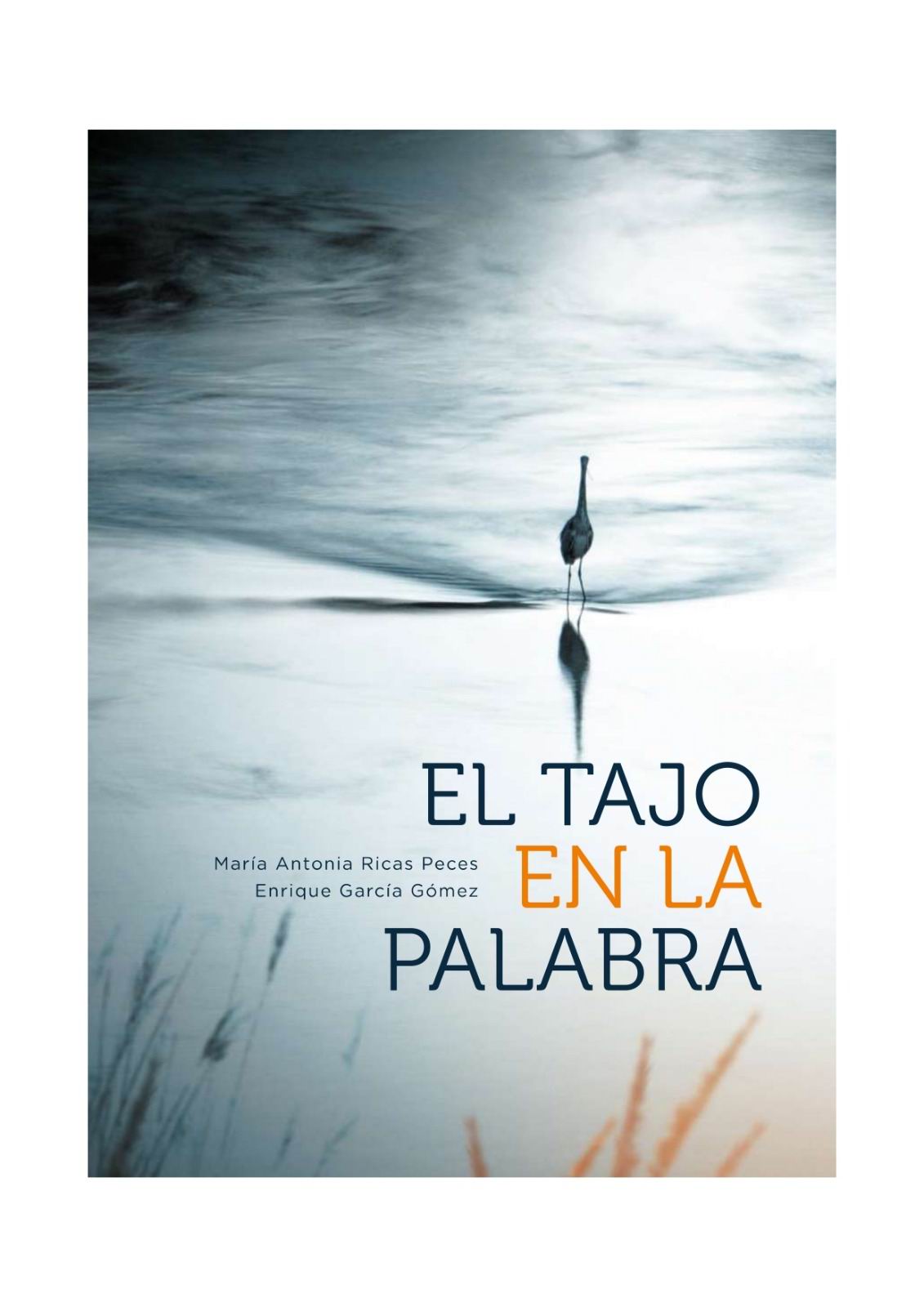 La Real Academia presenta el libro El Tajo en la palabra, de María Antonia Ricas y Enrique García Gómez